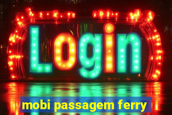 mobi passagem ferry